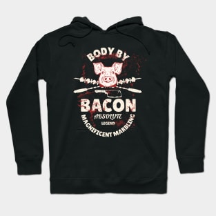 Body By Bacon Hoodie